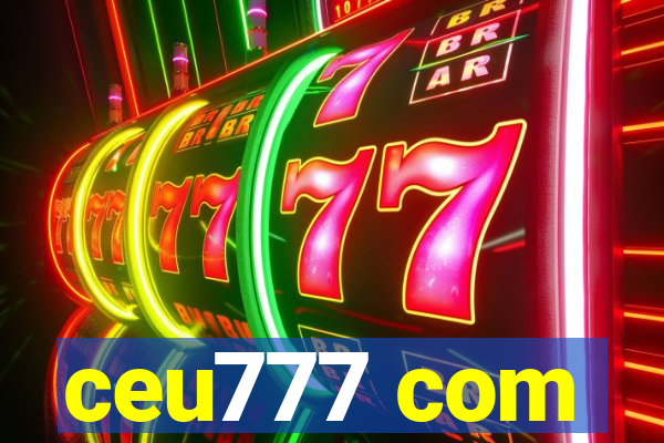 ceu777 com